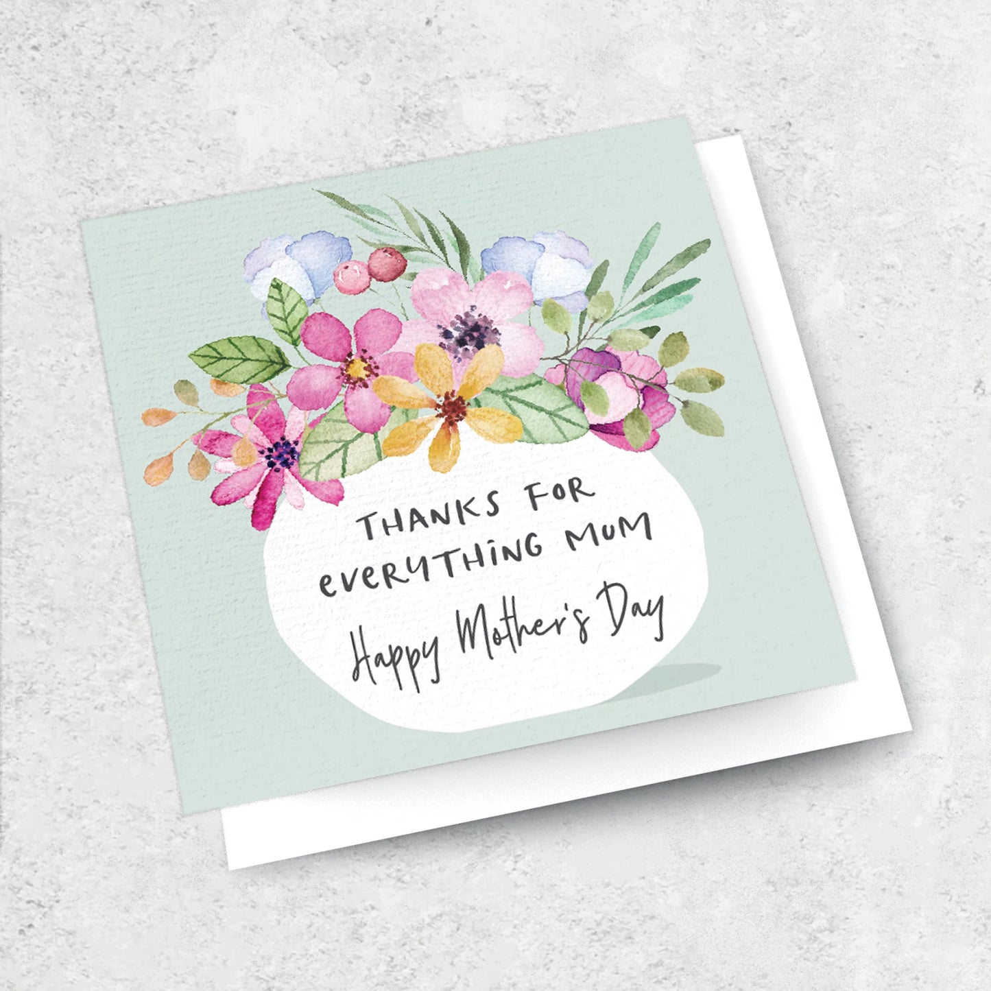Thanks For Everything Mum
