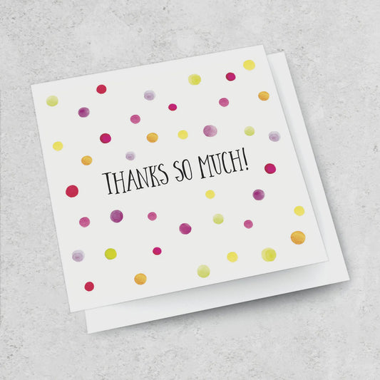 Thanks So Much! Card