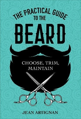 The Practical Guide to the Beard