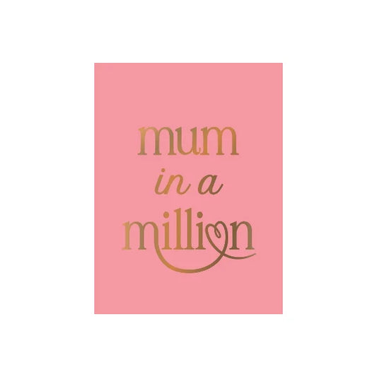 Mum in a million