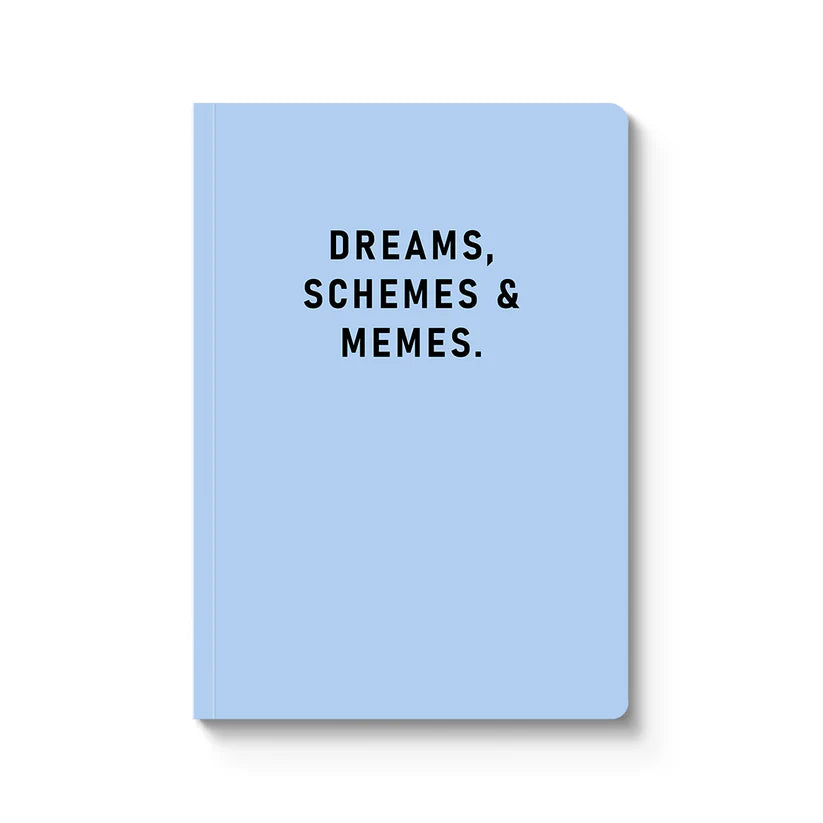 Notebook | DREAMS, SCHEMES & MEMES.