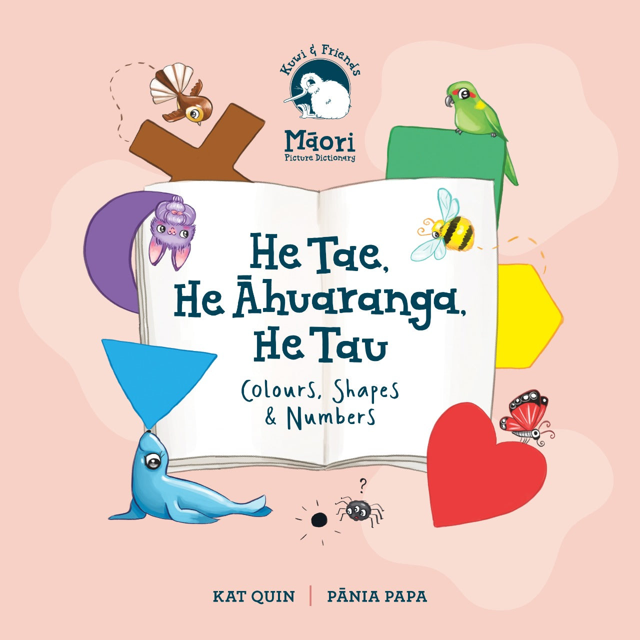 Kuwi & Friends He Tae He Ahuaranga He Tau Colours Shapes and Numbers
