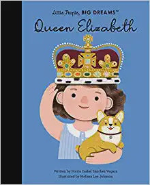 Little People, Big Dreams | Queen Elizabeth