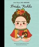 Little People, Big Dreams | Frida Kahlo - Found My Way Invercargill
