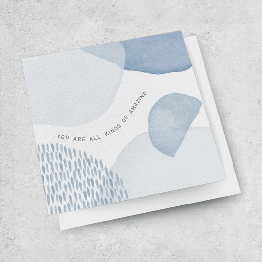 Ink Bomb | You are all kinds of amazing - Small luxe card - Found My Way Invercargill